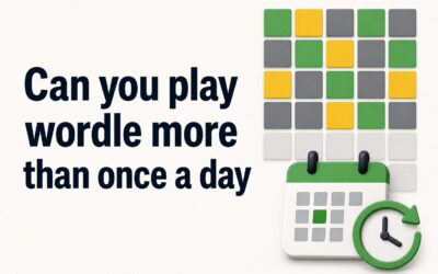 Can You Play Wordle More Than Once a Day?
